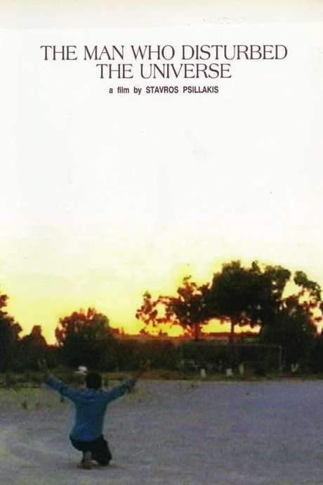 The Man Who Disturbed the Universe